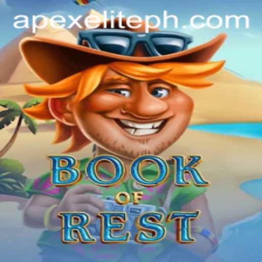 Discover the Enigmatic World of BookofRest: A New Chapter in Gaming with APEXELITE