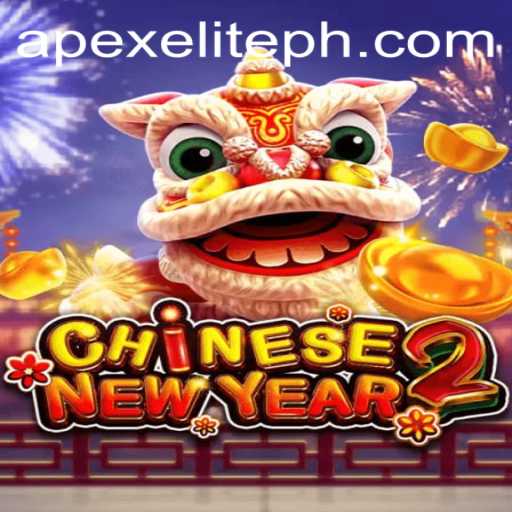 Exploring CHINESENEWYEAR2: The Thrilling World of APEXELITE