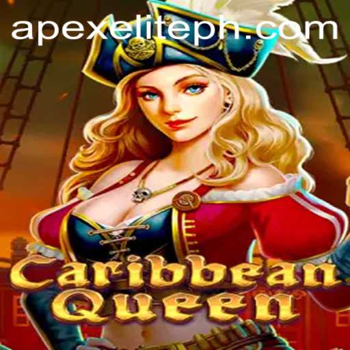 CaribbeanQueen: A Thrilling New Adventure in Gaming with APEXELITE